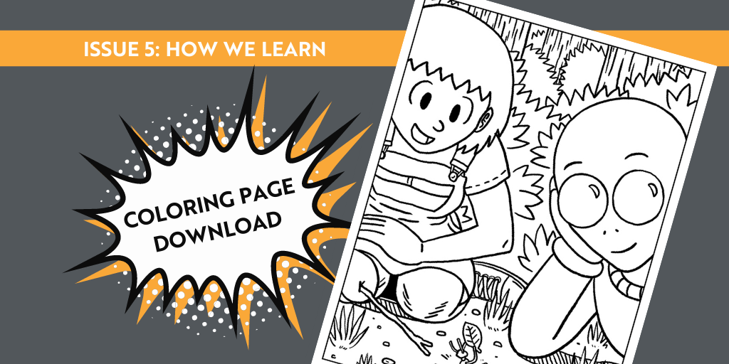 Bigger Than Us Issue 5: How We Learn coloring page download
