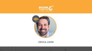 #160 Zecca Lehn, General Partner of Responsibly Ventures