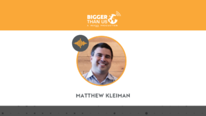 #176 Matthew Kleiman, Co-founder & CEO of Cumulus
