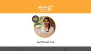 #177 Sanchali Pal, Founder of Joro App